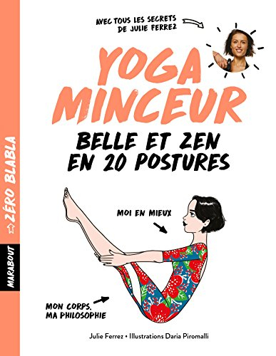 Yoga minceur : belle et zen en 20 postures