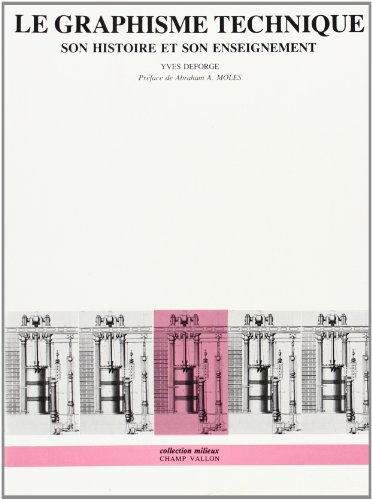 Le Graphisme technique, son histoire et son enseignement