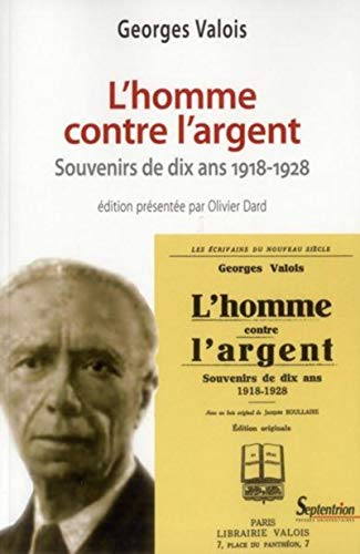 L'homme contre l'argent : souvenirs de dix ans : 1918-1928