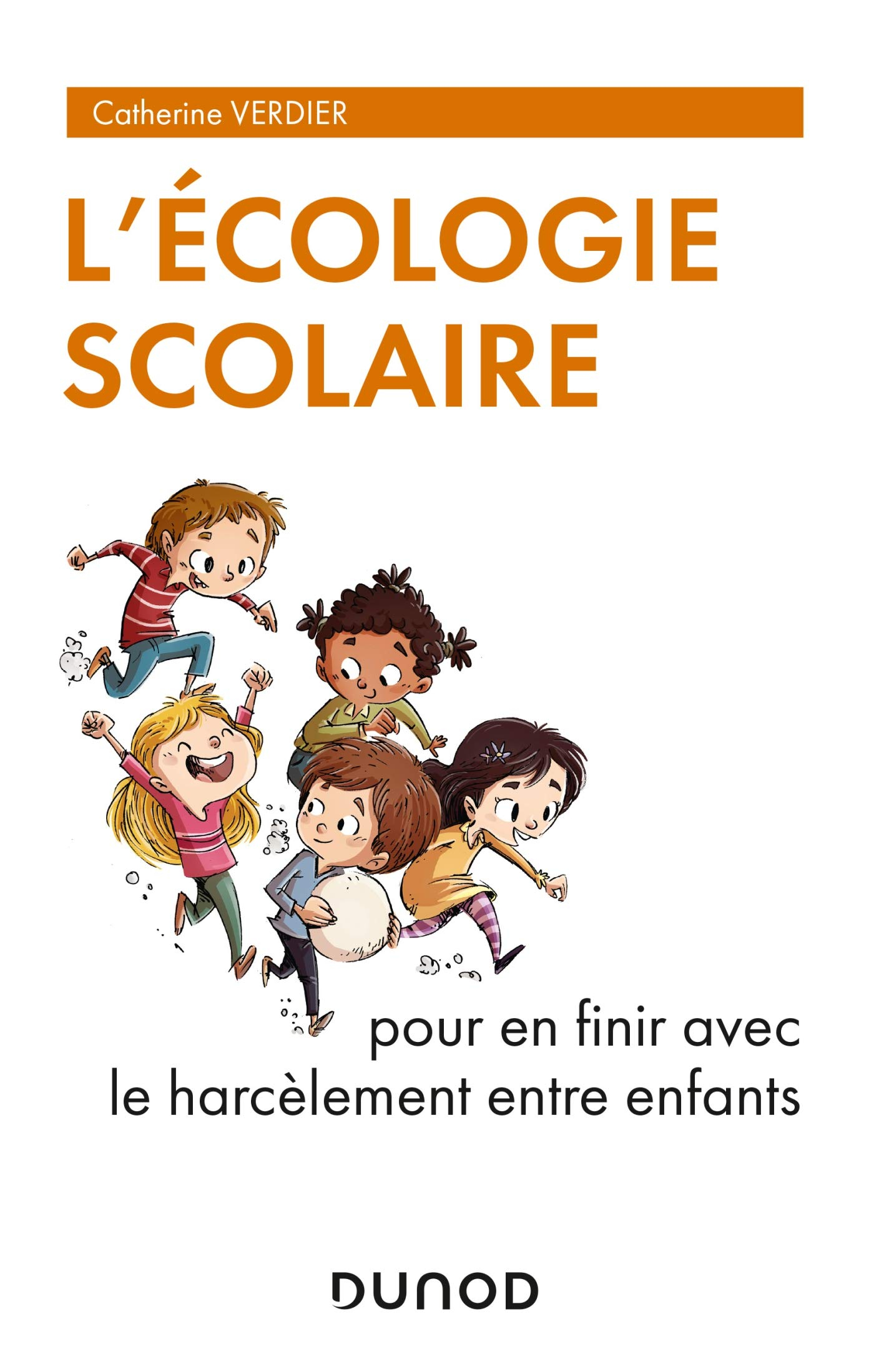 L'écologie scolaire : pour en finir avec le harcèlement entre enfants