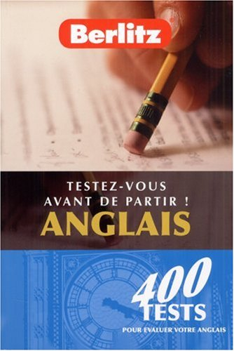 Anglais : testez-vous avant de partir !