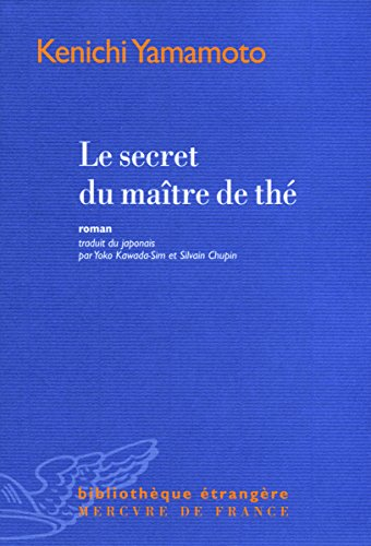 Le secret du maître de thé
