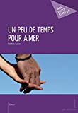 Un peu de temps pour aimer
