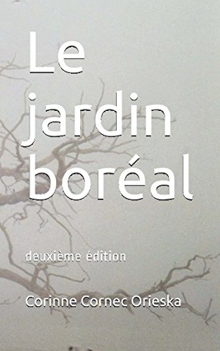 Le jardin boréal: deuxième édition