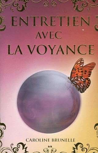 Entretien avec la voyance