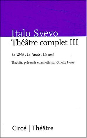 Théâtre complet. Vol. 3