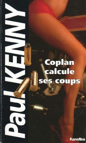 coplan calcule ses coups