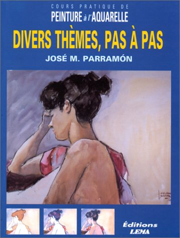 Divers thèmes, pas à pas