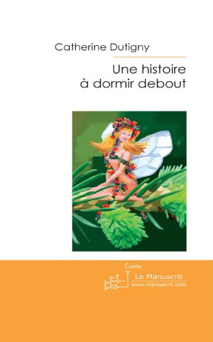 une histoire à dormir debout