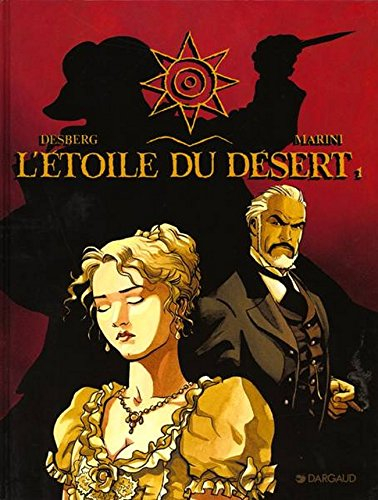 L'étoile du désert. Vol. 1