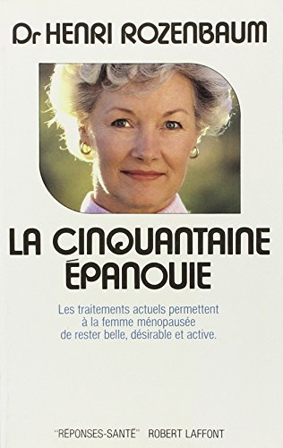 La Cinquantaine épanouie