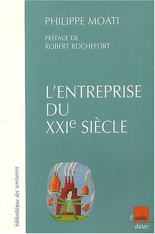 l'entreprise du xxie siècle