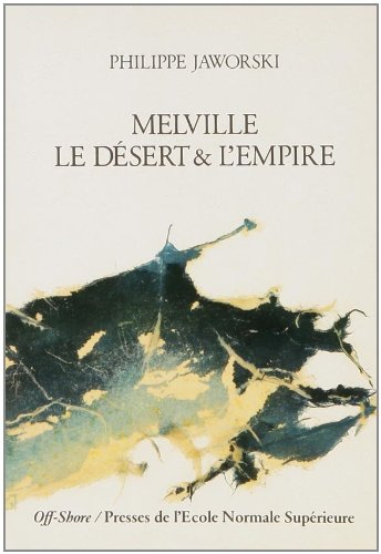 Melville : le désert et l'empire