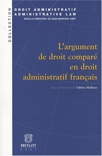L'argument de droit comparé en droit administratif français