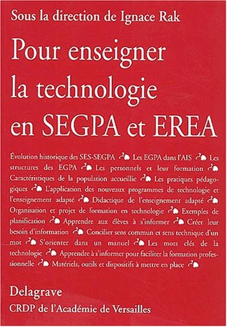 Pour enseigner la technologie en SEGPA et EREA