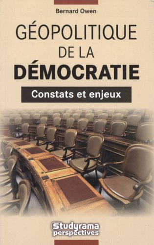 Géopolitique de la démocratie : constats et enjeux