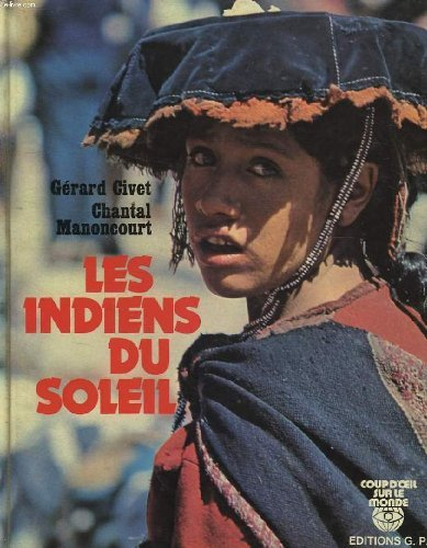 les indiens du soleil