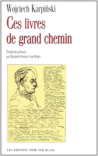 Ces livres de grand chemin