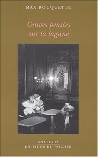 Graves pensées sur la lagune