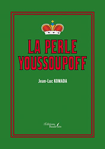 La perle Youssoupoff