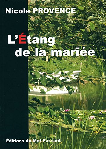 L'étang de la mariée