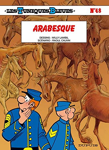 Les Tuniques bleues. Vol. 48. Arabesque