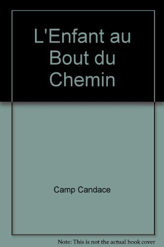 L'enfant au bout du chemin