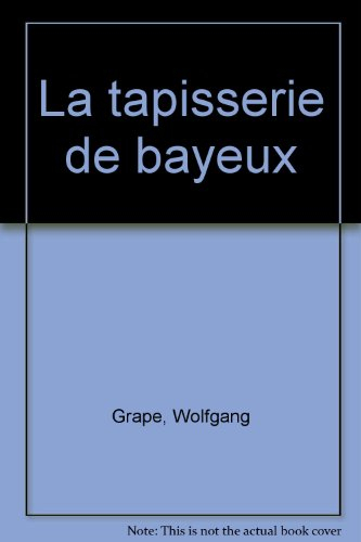 la tapisserie de bayeux