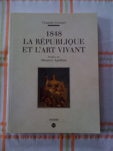 1848, la République et l'art vivant