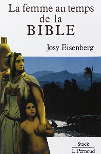 La Femme au temps de la Bible