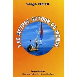 3.60 mètres autour du monde