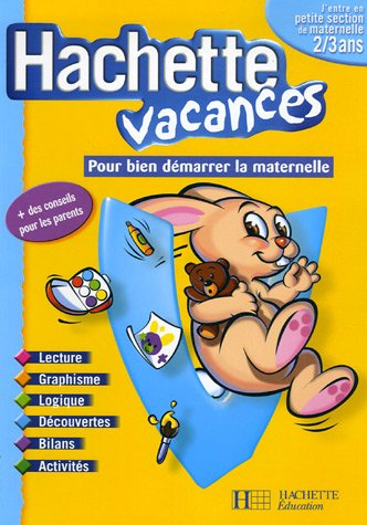 pour bien démarrer la maternelle : 2/3 ans