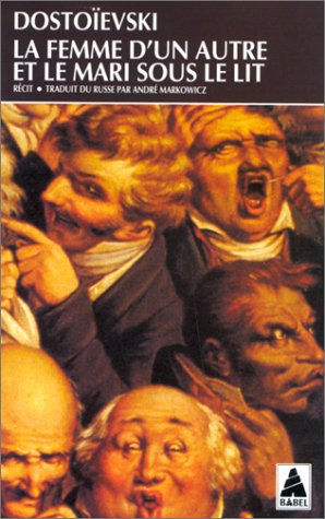 La Femme d'un autre et le mari sous le lit