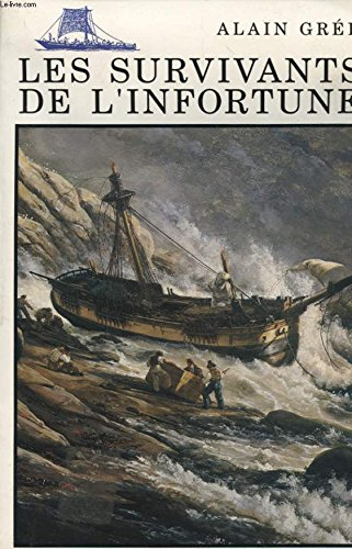 les survivants de l'infortune