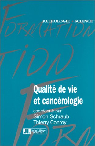 Qualité de vie et cancérologie
