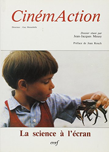 cinemaction n, 38 : la science a l'ecran