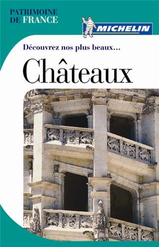 Découvrez nos plus beaux... châteaux