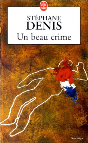 Un beau crime