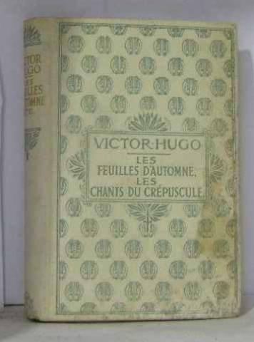 les feuilles d'automne les chants du crépuscule