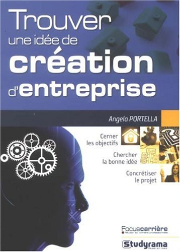 Trouver une idée de création d'entreprise
