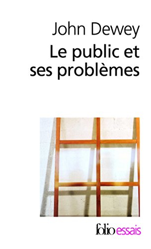 Le public et ses problèmes