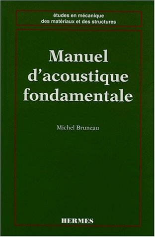 Manuel d'acoustique fondamentale