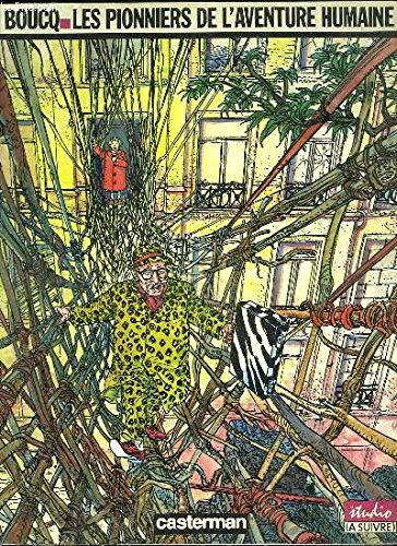 Les Pionniers de l'aventure humaine