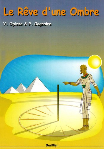 Le rêve d'une ombre : récréations et curiosités gnomoniques