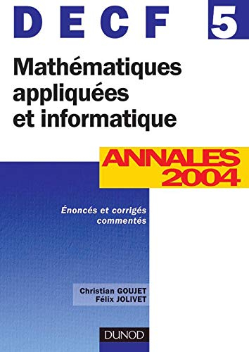 DECF, numéro 5 : Mathématiques appliquées et informatique