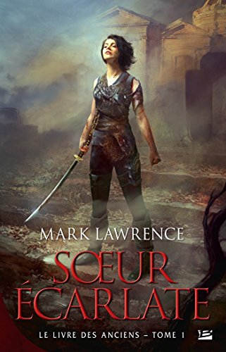 Le livre des anciens. Vol. 1. Soeur écarlate