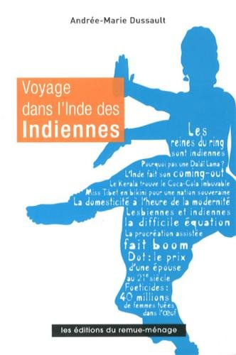 Voyage dans l'Inde des Indiennes
