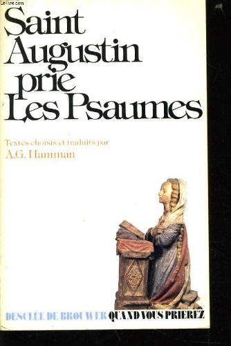 Saint Augustin prie les psaumes