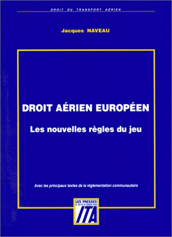 Droit aérien européen : les nouvelles règles du jeu