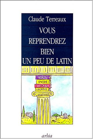 Vous reprendrez bien un peu de latin